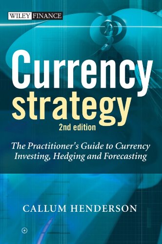 Currency Strategy: The Practitioner's Guide to Currency Investing, Hedging and Forecasting (Wiley Finance) Books