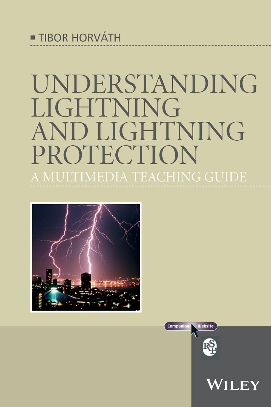 Understanding Lightning and Lightning Protection: A Multimedia Teaching Guide (RSP) Geology & Geography