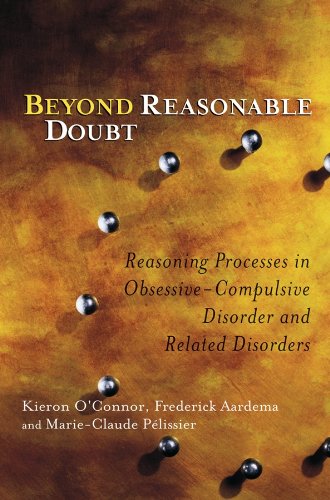 Product Image: Beyond Reasonable Doubt: Reasoning Processes in Obsessive-Compulsive Disord