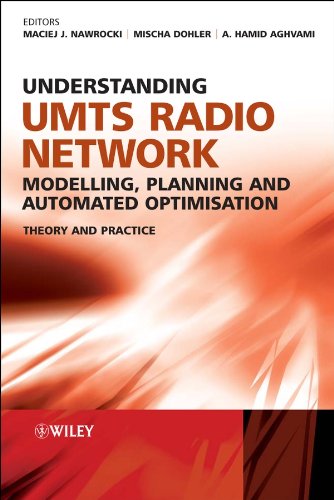 Product Image: Understanding Umts Radio Network Modelling, Planning and Automated Optimisation: Theory and Practice