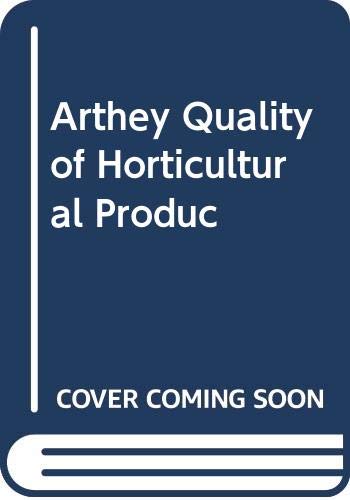 Arthey Quality of Horticultural Produc Garden & Plants
