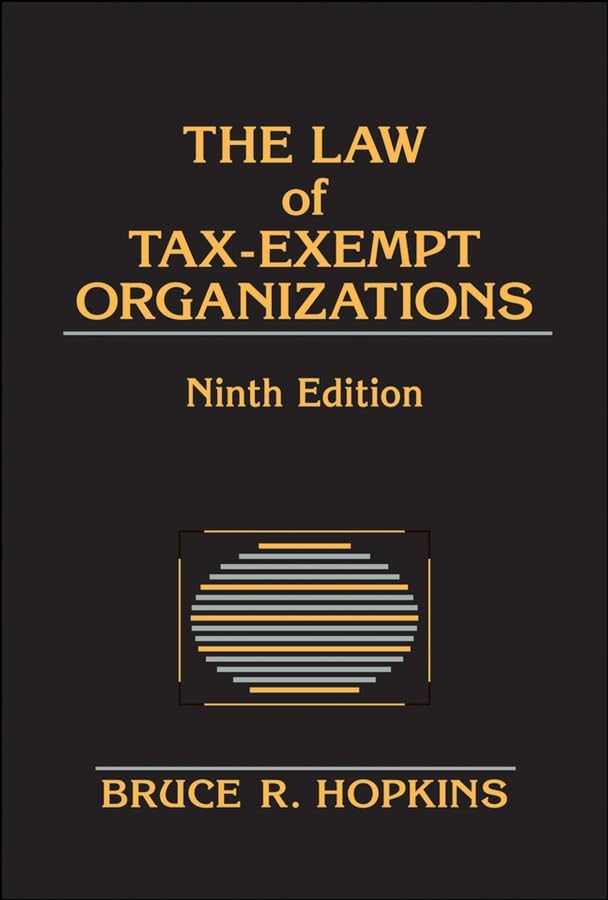 The Law of Tax-Exempt Organizations Law