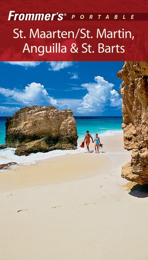 Frommer's Portable St. Maarten/St. Martin, Anguilla & St. Barts Leisure, Home & Garden