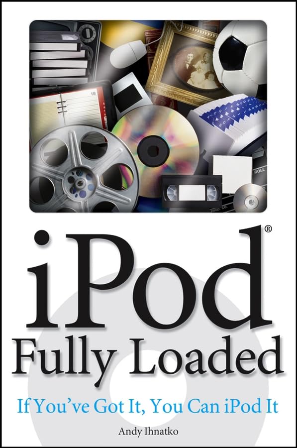iPod Fully Loaded: If You've Got It, You Can iPod It Computer Science