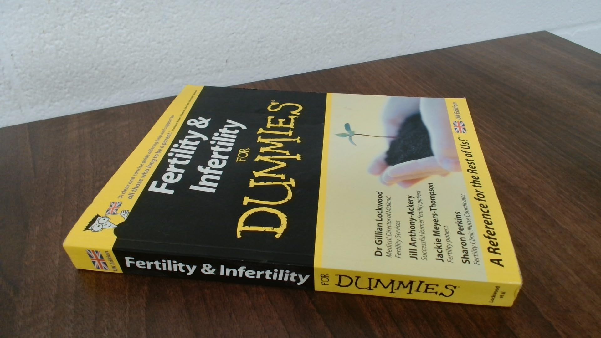 Fertility and Infertility For Dummies, UK Edition book