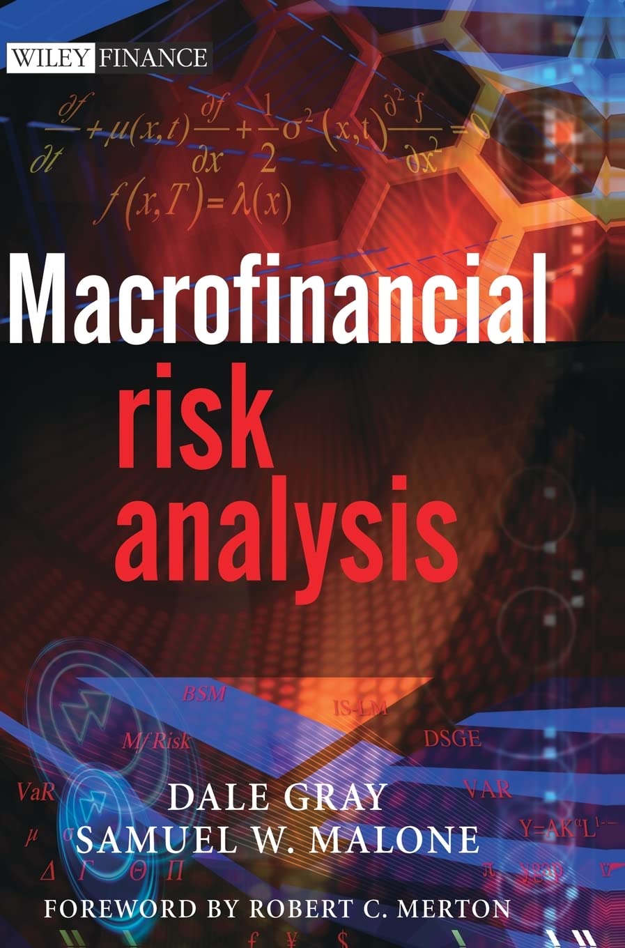 Macrofinancial Risk Analysis (The Wiley Finance Series) Law