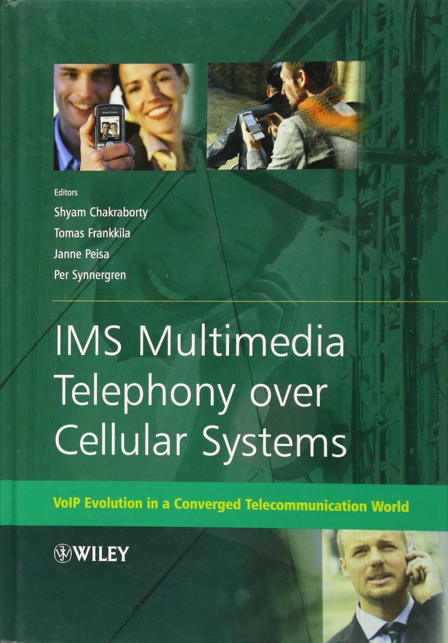 IMS Multimedia Telephony over Cellular Systems: VoIP Evolution in a Converged Telecommunication World Computer Science