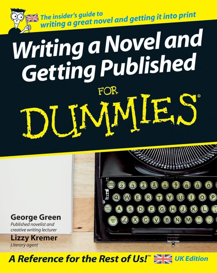 Writing a Novel and Getting Published For Dummies Media & Communication Books