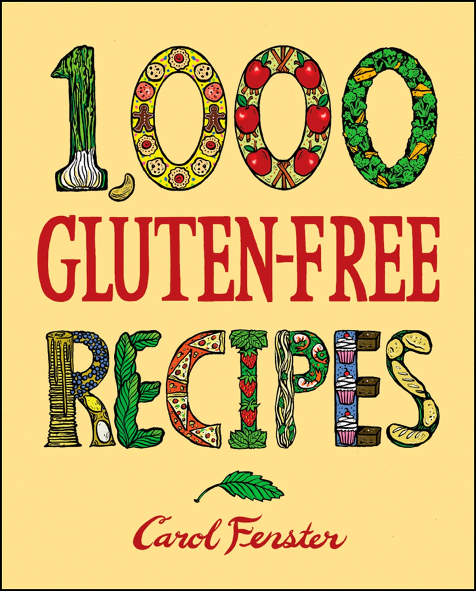 1,000 Gluten-Free Recipes (1,000 Recipes, Band 18) Leisure, Home & Garden