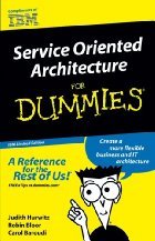 Service Oriented Architecture for Dummies Books