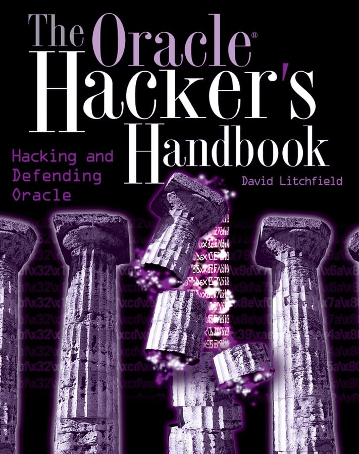 Product Image: The Oracle Hacker's Handbook: Hacking and Defending Oracle