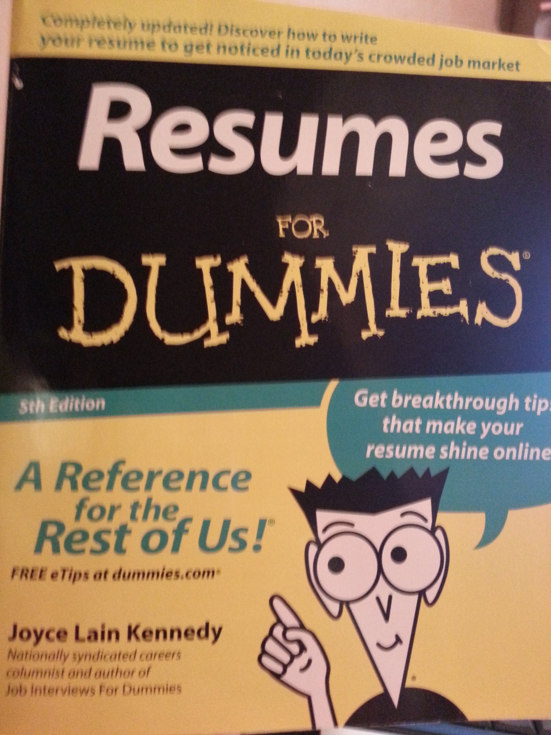 Resumes for Dummies Business, Finance & Career