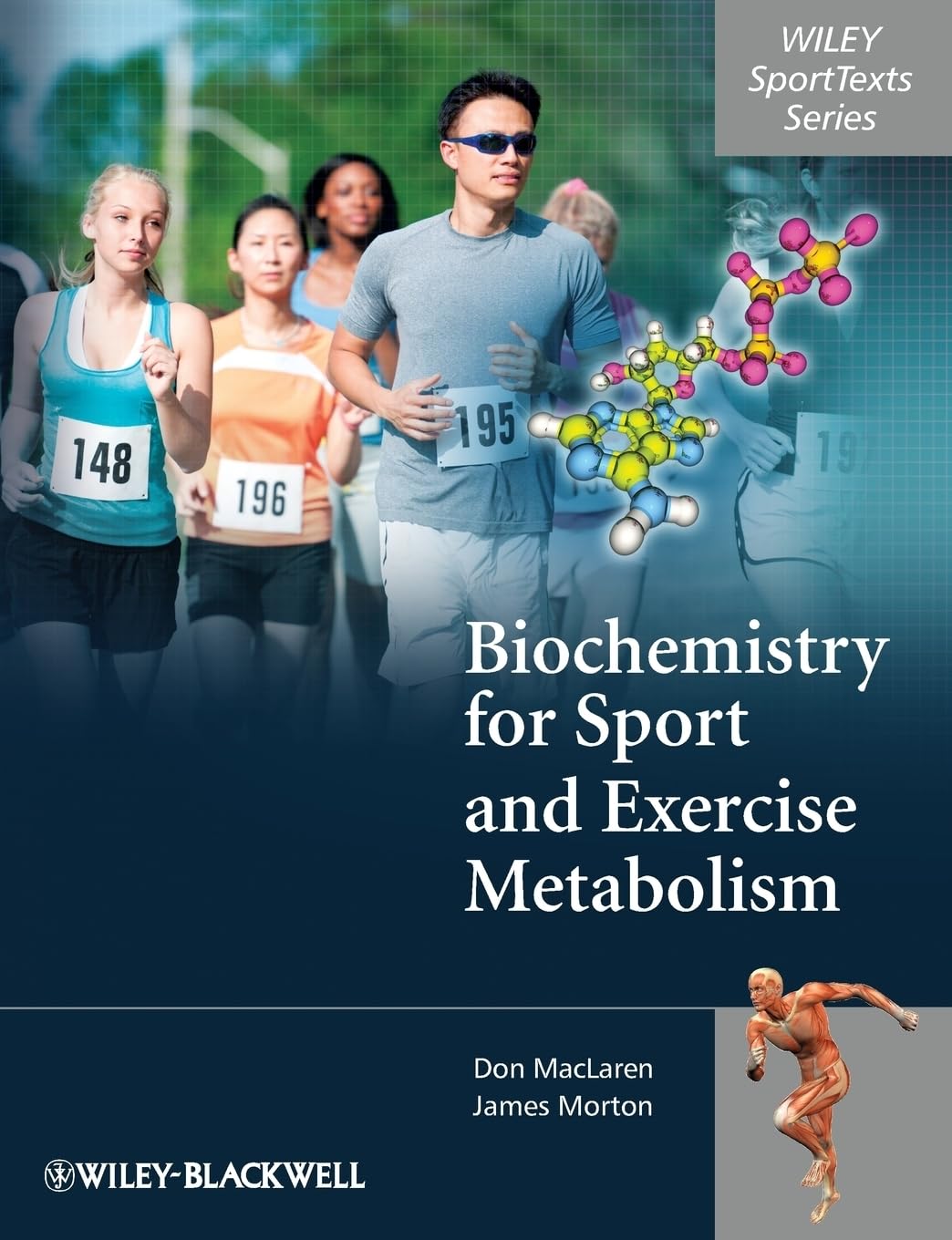 Biochemistry for Sport and Exercise Metabolism (Wiley SportTexts) Medicine