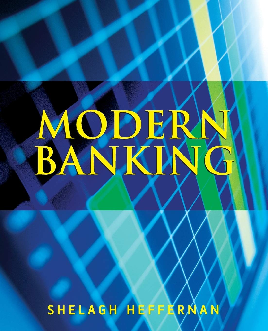 Modern Banking (The Wiley Finance Series) Law