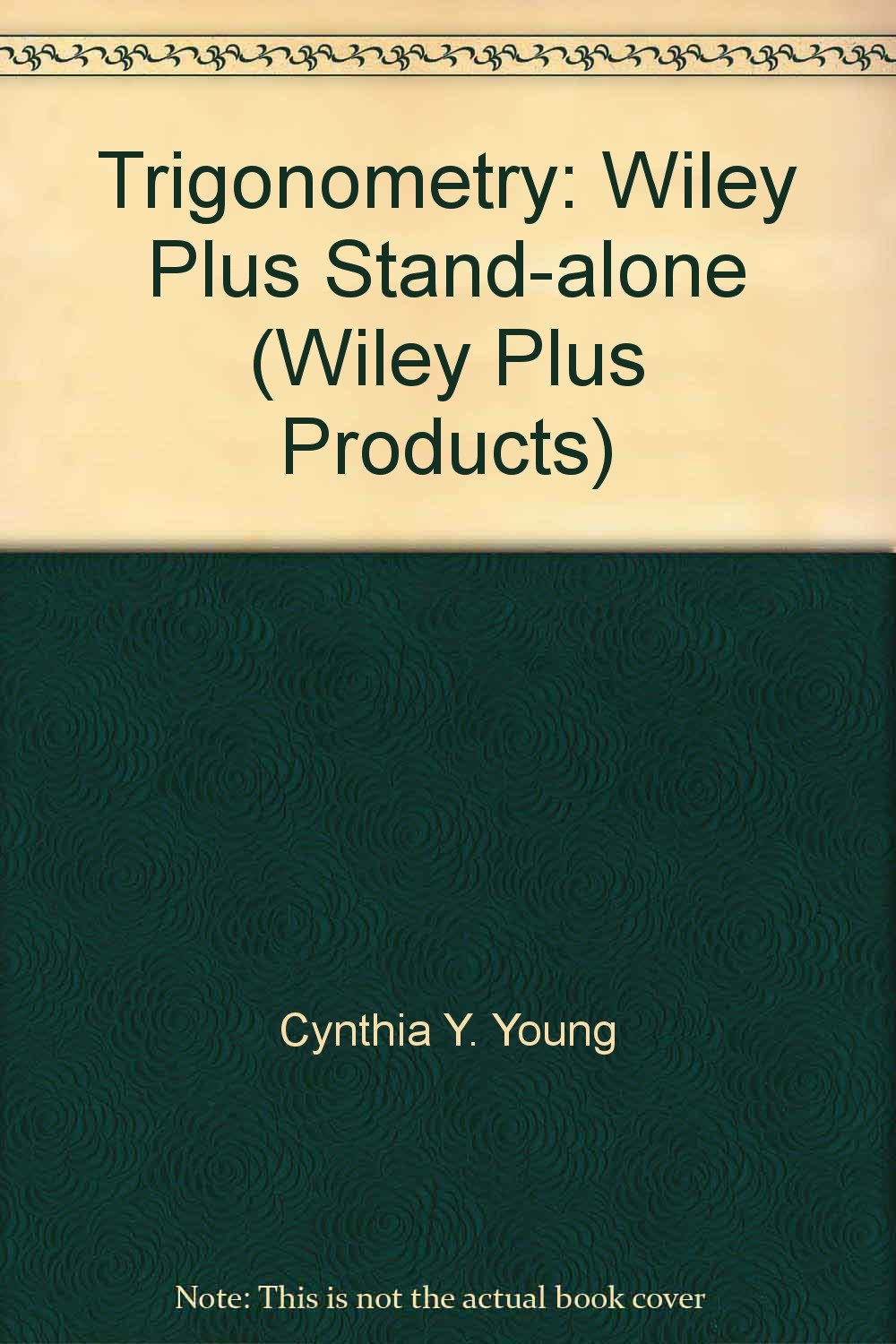 Wiley Plus Stand-alone to Accompany Trigonometry Mathematics
