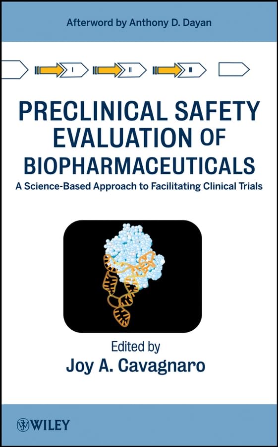 Preclinical Safety Evaluation of Biopharmaceuticals Medicine