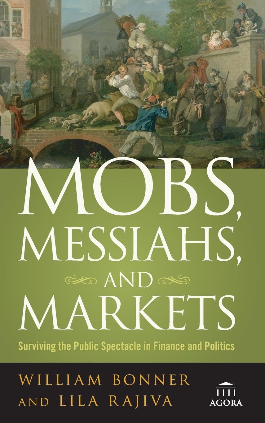 Mobs, Messiahs, and Markets Law Books