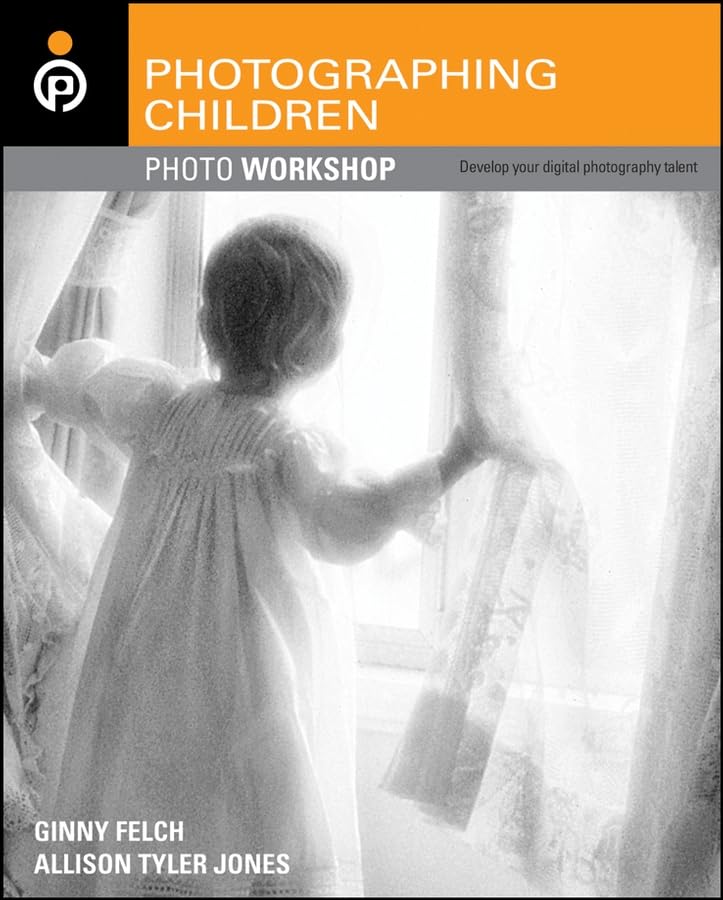 Photographing Children Photo Workshop: Develop Your Digital Photography Talent Computer Science