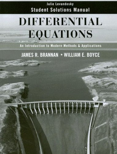Differential Equations: An Introduction to Modern Methods and Applications: An Introduction to Modern Methods and Applications Student Solutions Manual Mathematics