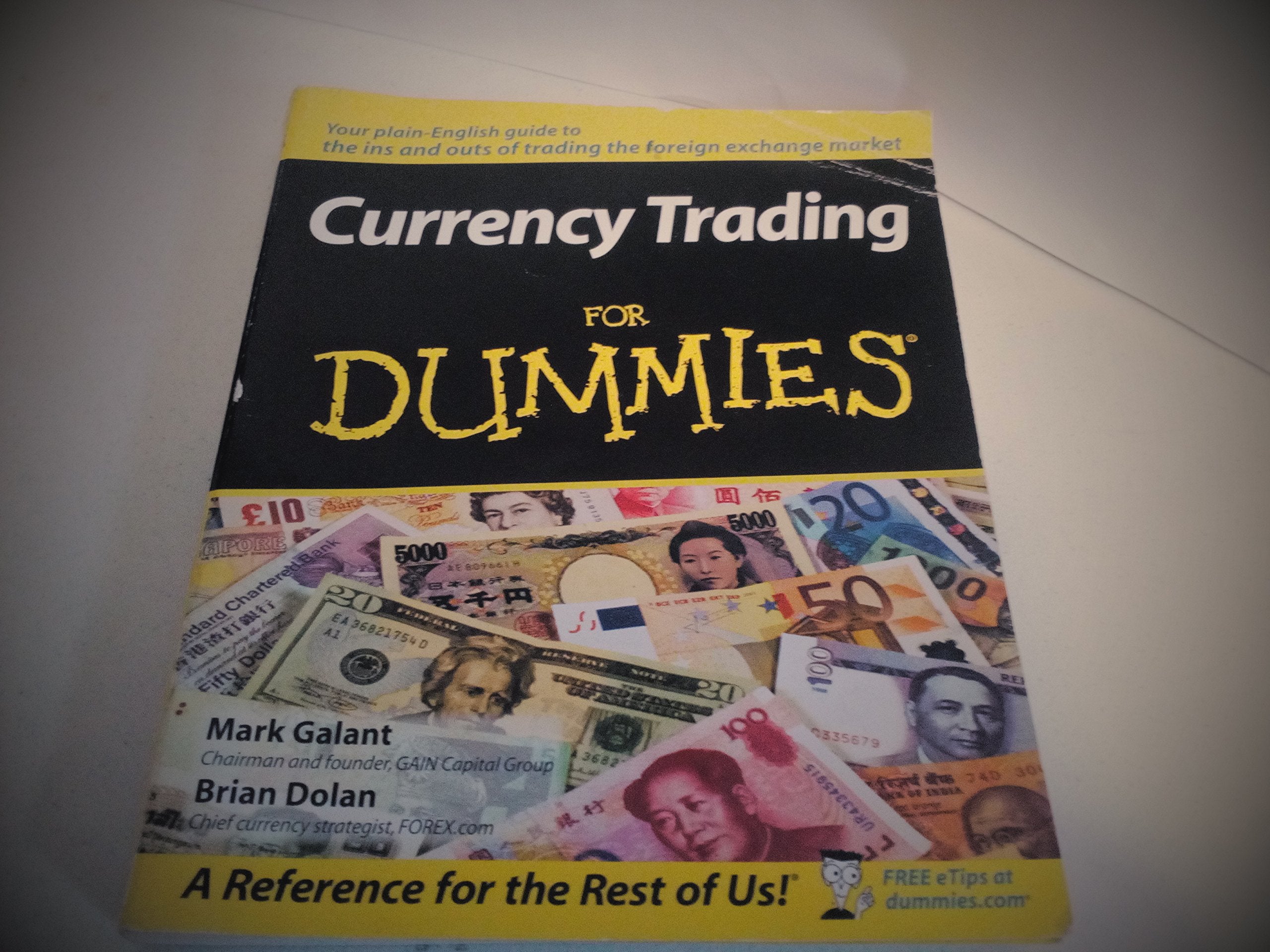 Currency Trading For Dummies: Your plain-English guide to the ins and outs of trading the foreign exchange market Law