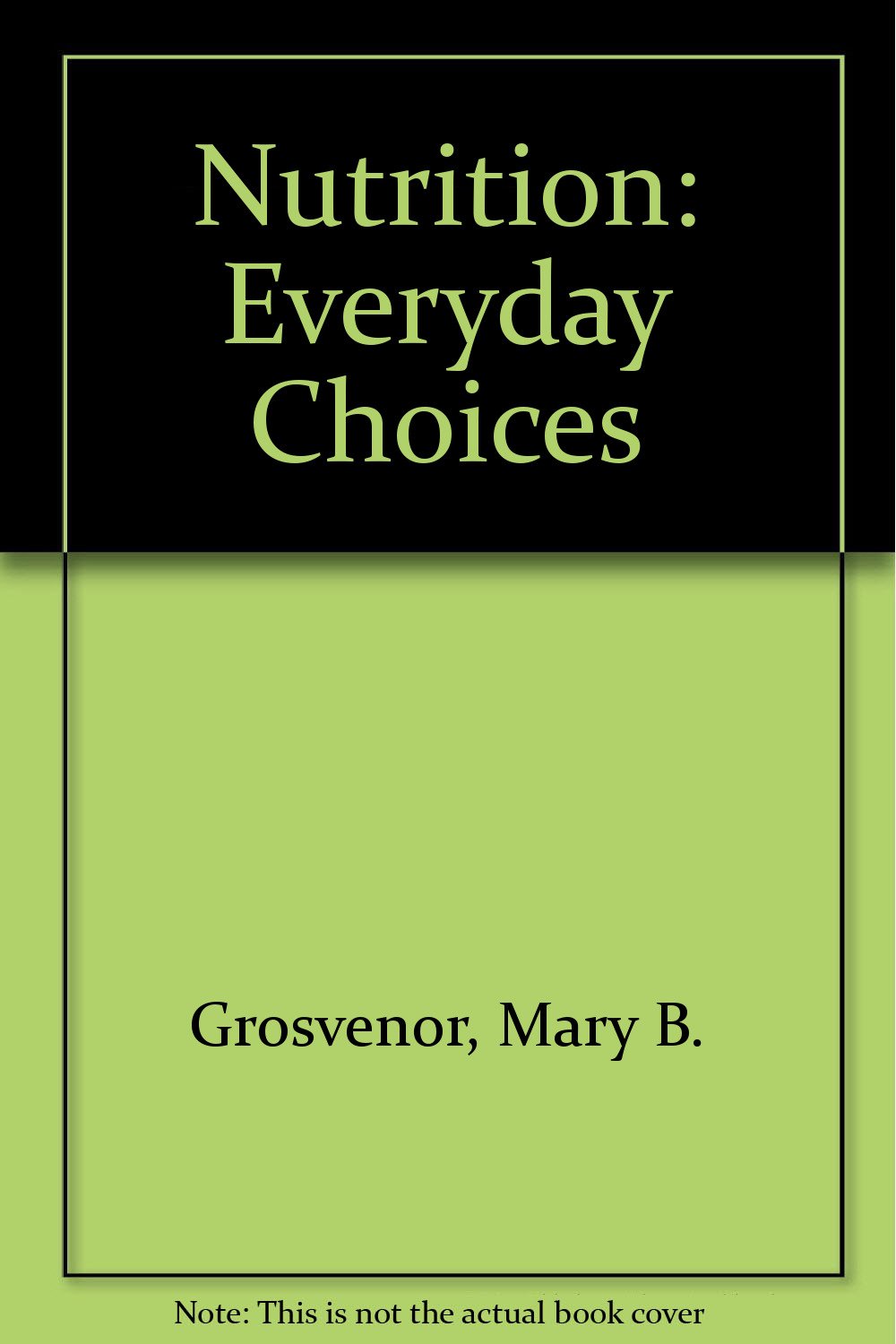 Product Image: Nutrition: Everyday Choices