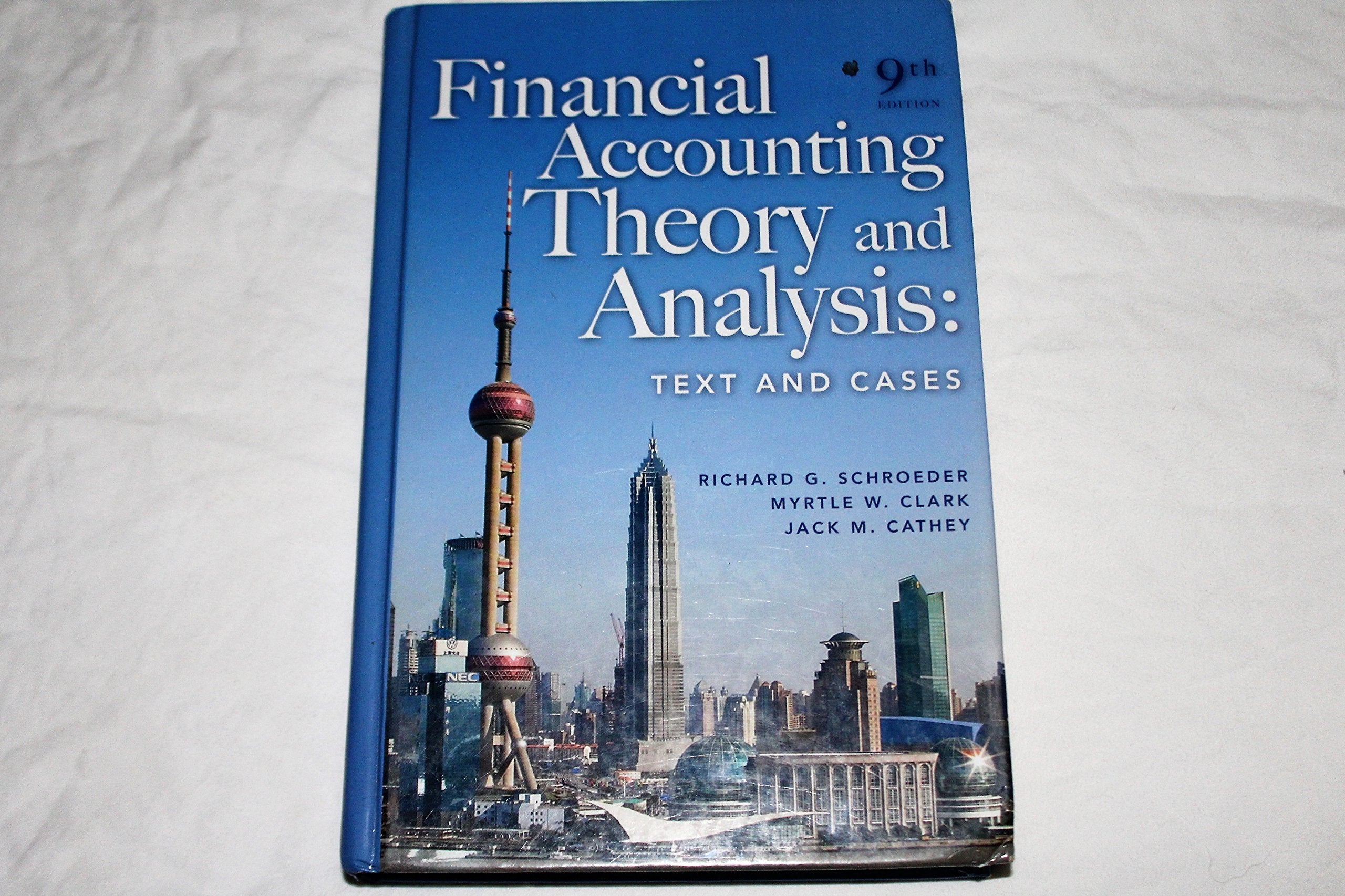 Financial Accounting Theory and Analysis: Text and Cases Business, Finance & Career
