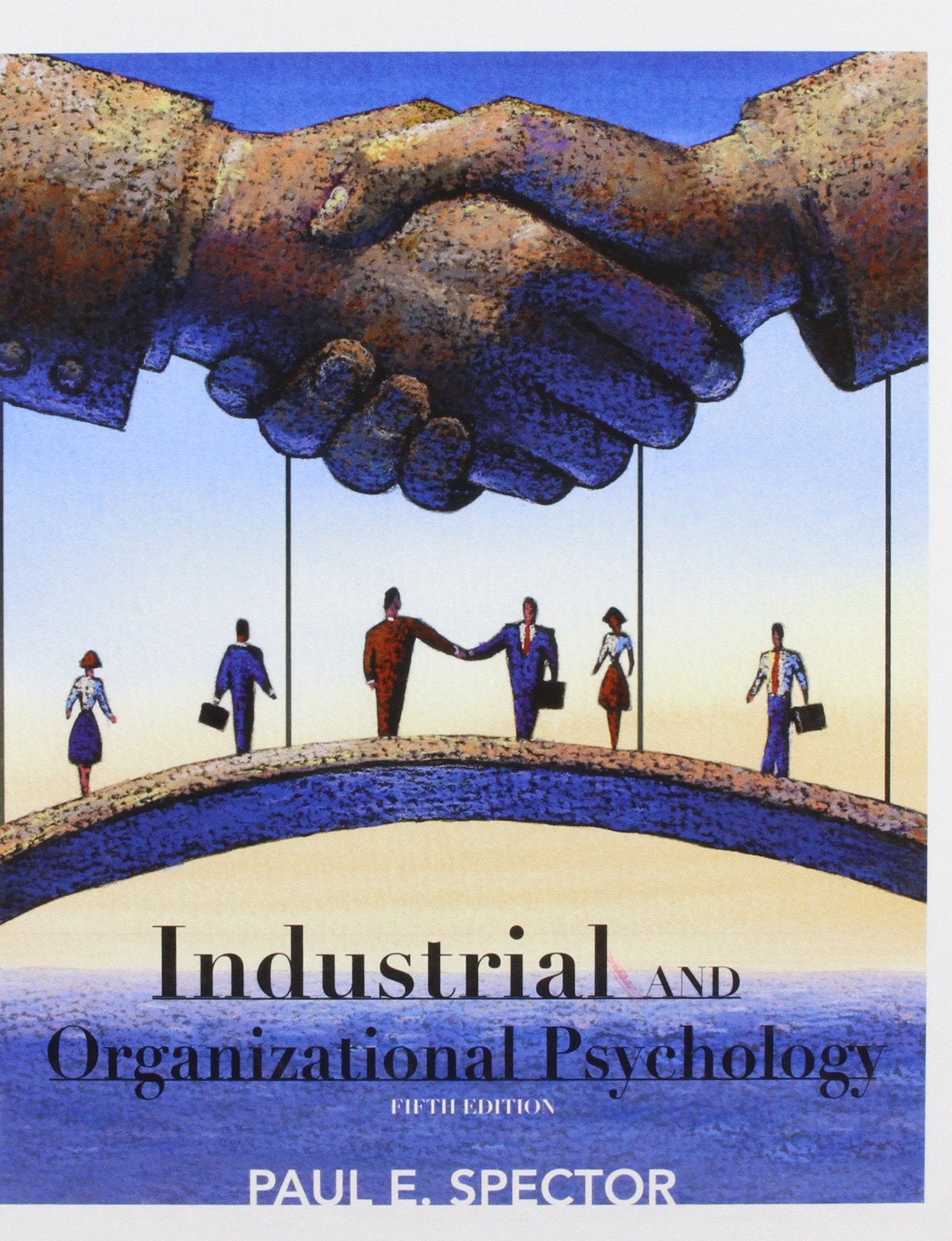 Industrial and Organizational Psychology: Research and Practice Business, Finance & Career