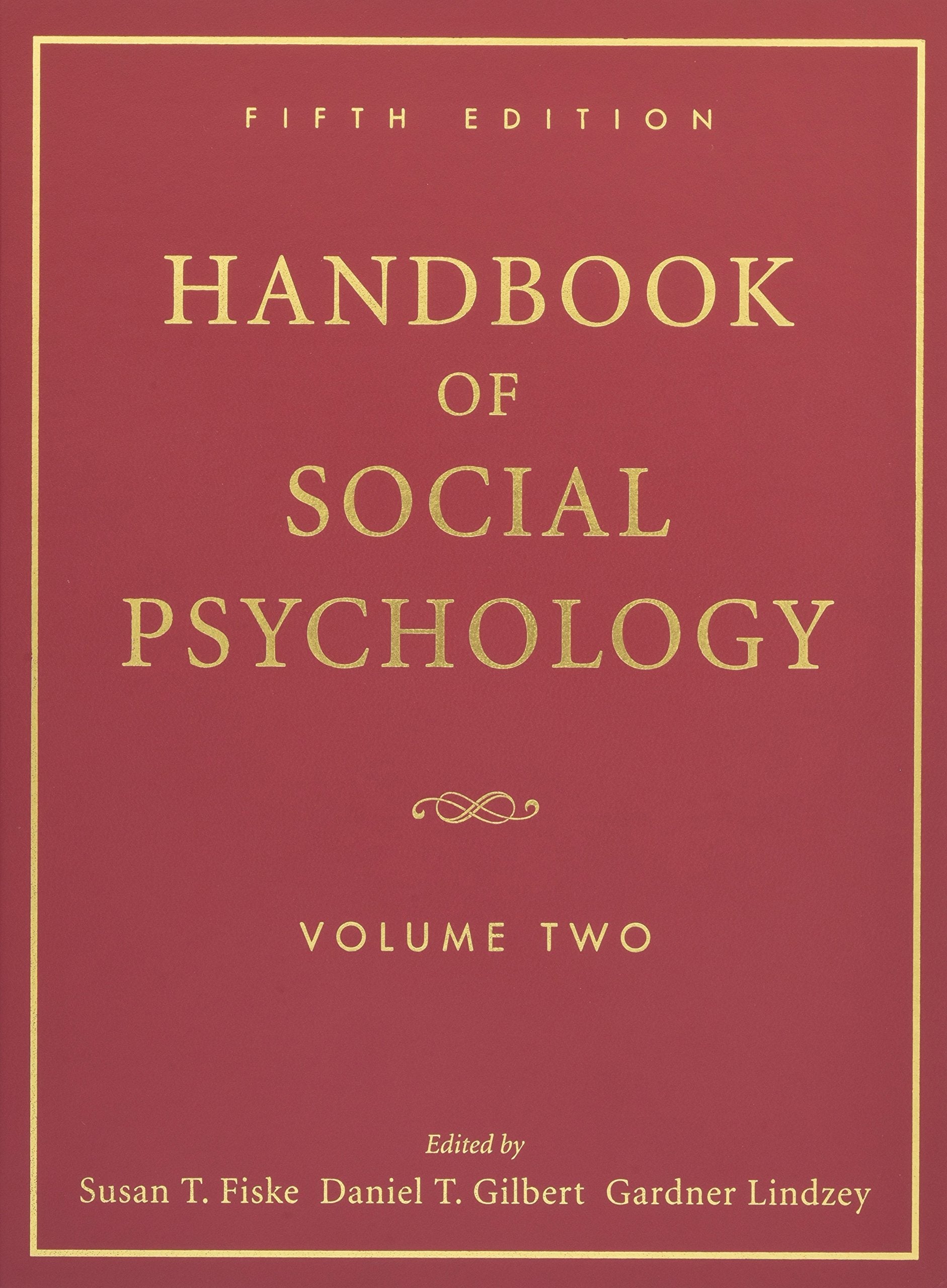 Handbook of Social Psychology: Volume 2 book