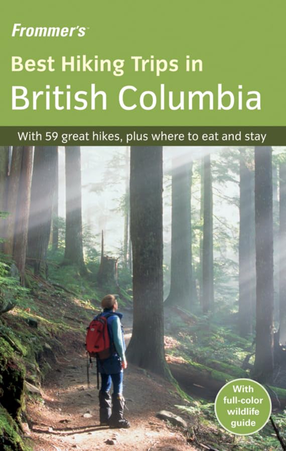 Frommer's Best Hiking Trips in British Columbia Leisure, Home & Garden