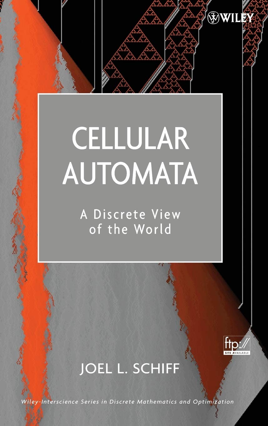 Cellular Automata: A Discrete View of the World book