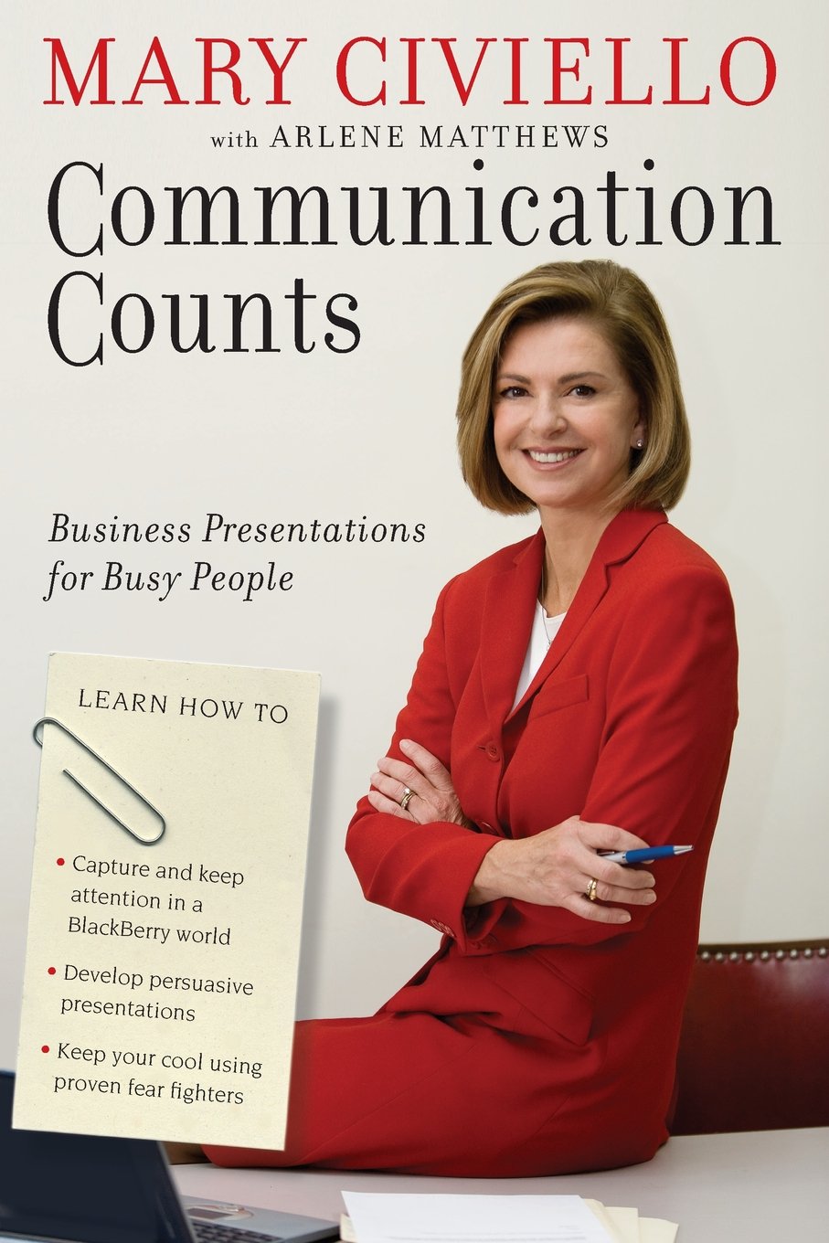 Communication Counts: Business Presentations for Busy People Business, Finance & Career