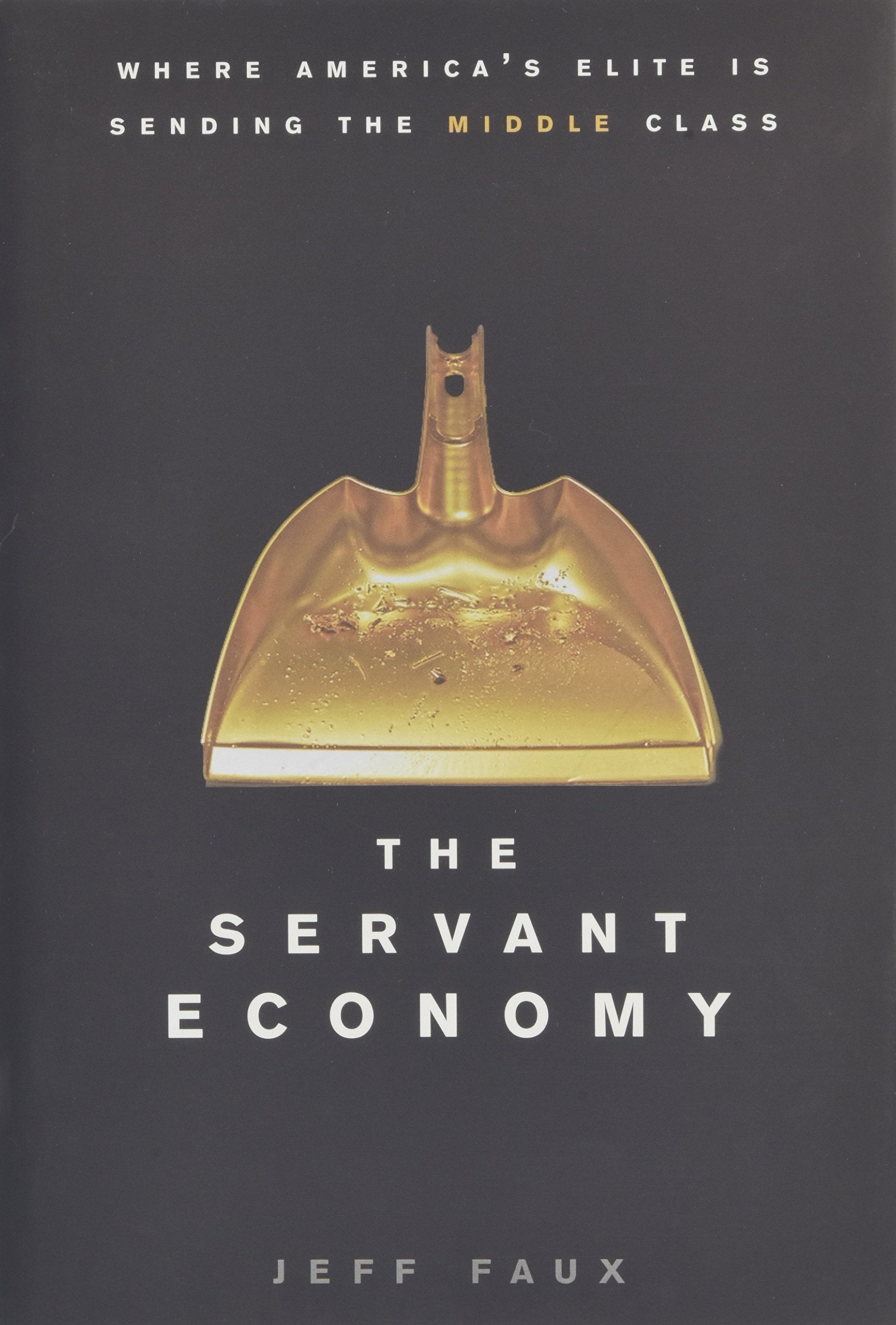 Product Image: The Servant Economy