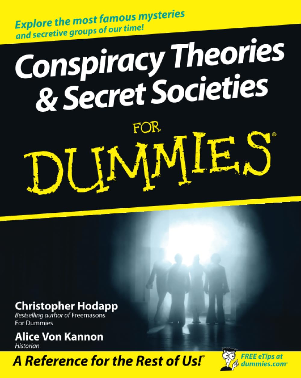 Conspiracy Theories and Secret Societies For Dummies book