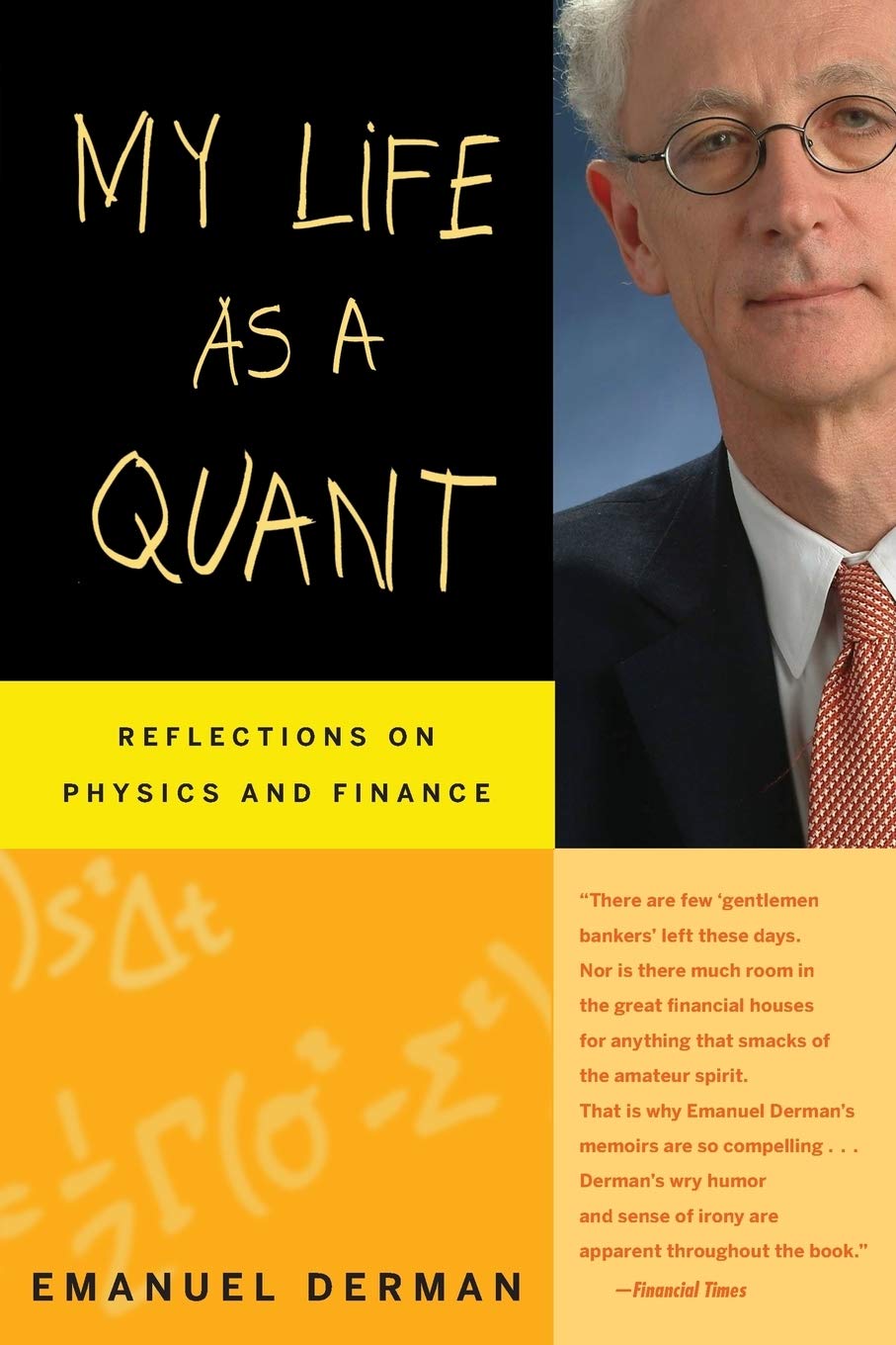My Life as a Quant: Reflections on Physics and Finance Politics & Society