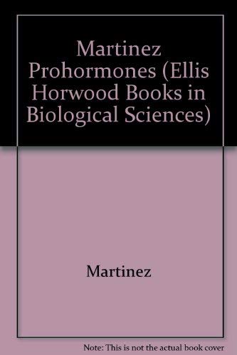 Peptide Hormones As Prohormones: Processing, Biological Activity, Pharmacology (ELLIS HORWOOD BOOKS IN BIOLOGICAL SCIENCES) Medicine