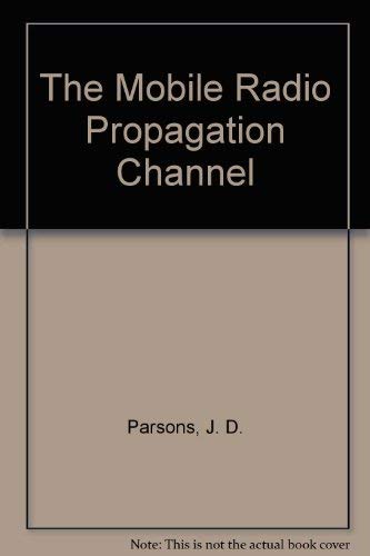 The Mobile Radio Propagation Channel Books