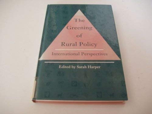 The Greening of Rural Policy: International Perspectives Social Sciences