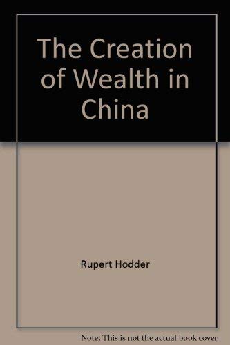 Creation of Wealth in China Social Sciences