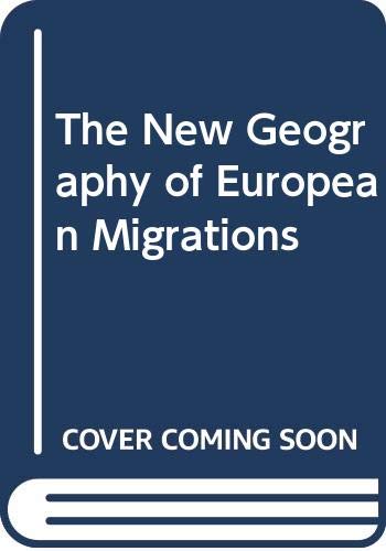 The New Geography of European Migrations Social Sciences