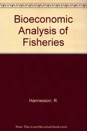 Bioeconomic Analysis of Fisheries Business, Finance & Career