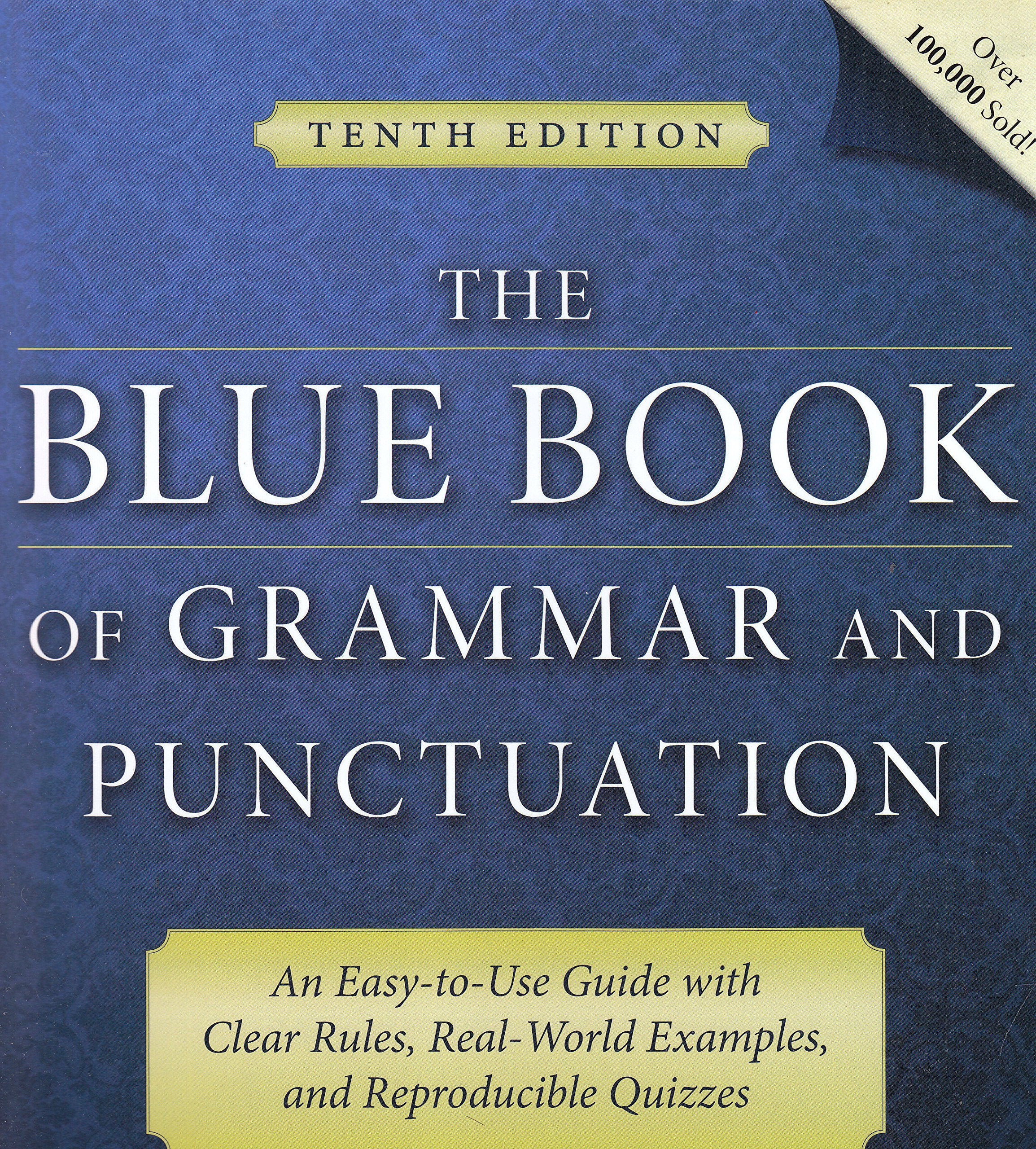 The Blue Book of Grammar and Punctuation: An Easy-to-use Guide With Clear Rules, Real-world Examples, and Reproducible Quizzes Foreign Languages ​​& Dictionaries