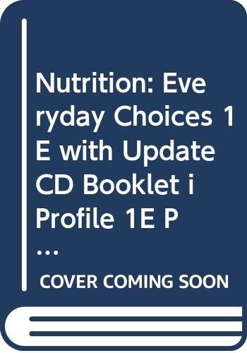 WITH Update CD-ROM Booklet iProfile (Nutrition: Everyday Choices) Medicine