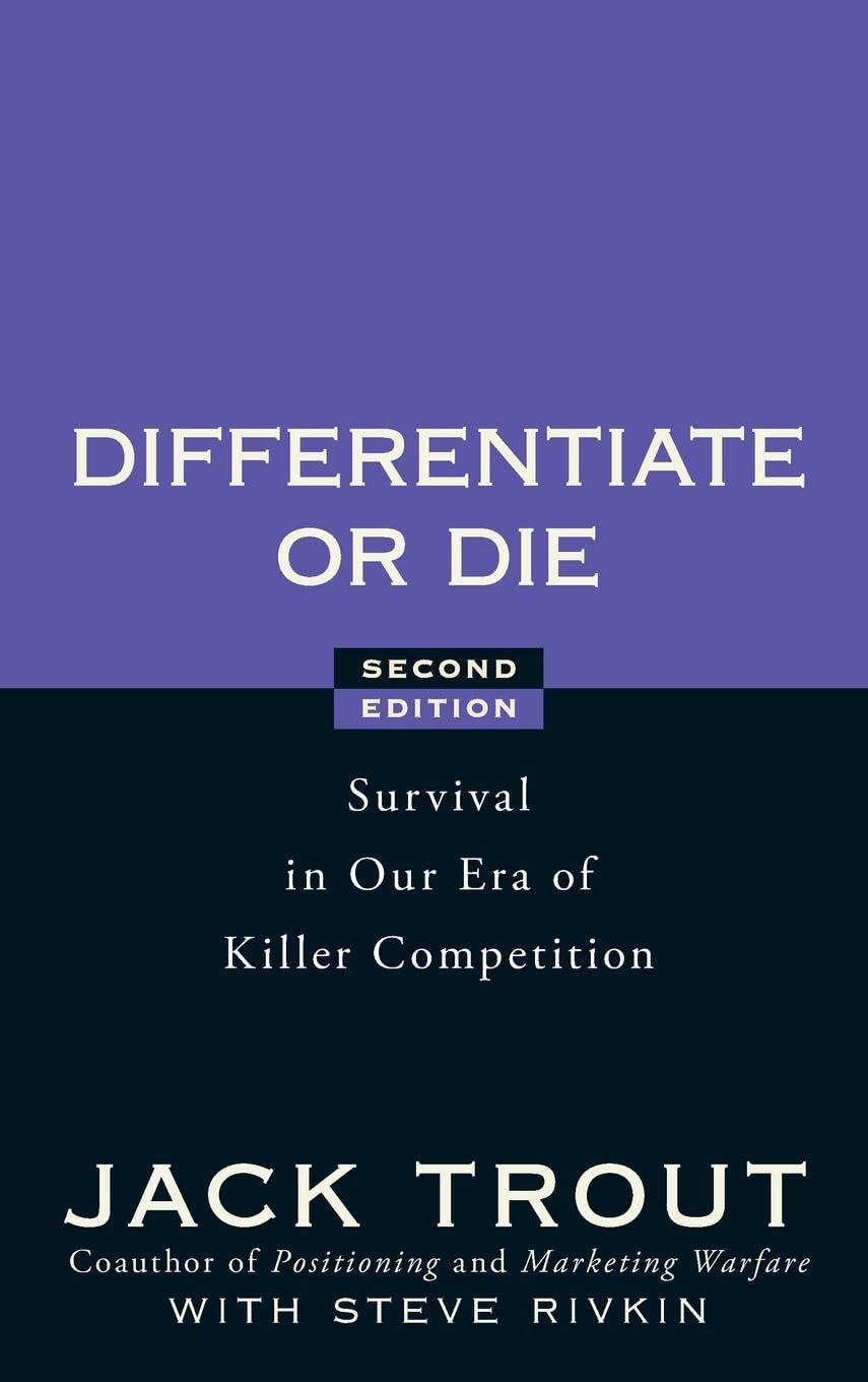 Differentiate or Die: Survival in Our Era of Killer Competition, 2nd Edition: Survival in Our Era of Killer Competition Law