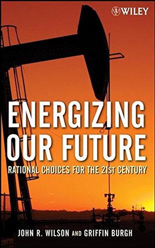 Product Image: Energizing Our Future: Rational Choices for the 21st Century