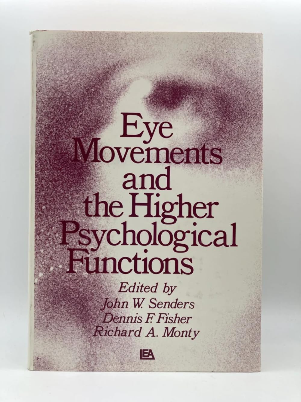 Eye Movements and the Higher Psychological Functions Medicine