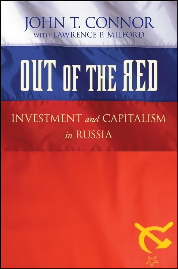Out of the Red: Investment and Capitalism in Russia Law