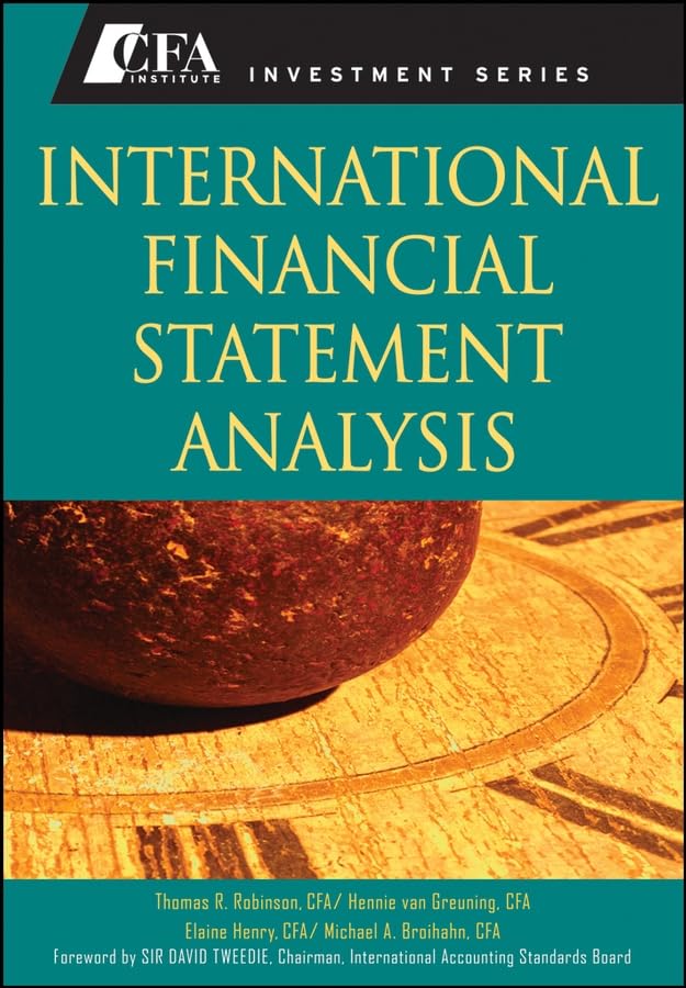 International Financial Statement Analysis (Cfa Institute Investment Series) Law