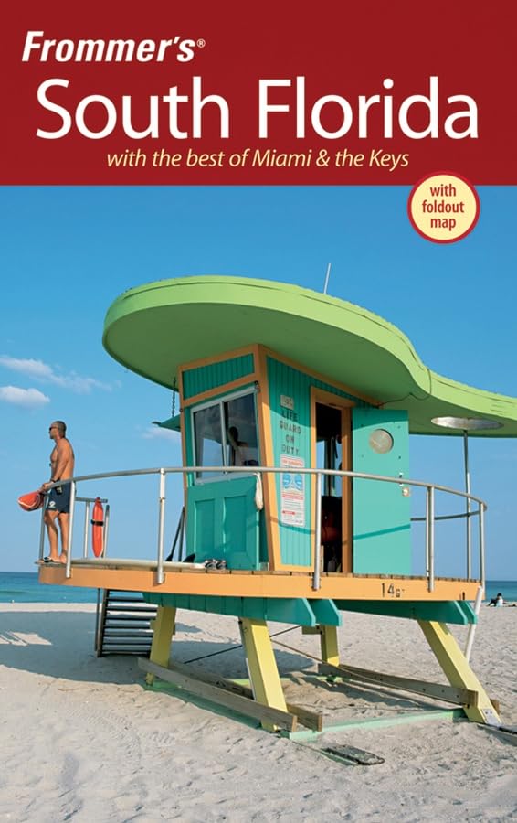 Frommer's South Florida: With the Best of Miami & the Keys book