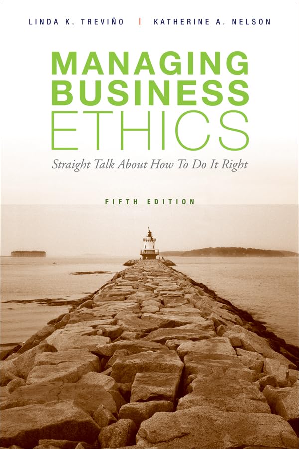 Managing Business Ethics Law