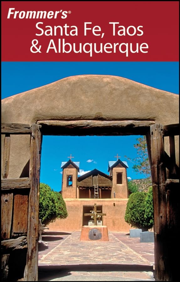 Frommer's Santa Fe, Taos & Albuquerque Leisure, Home & Garden
